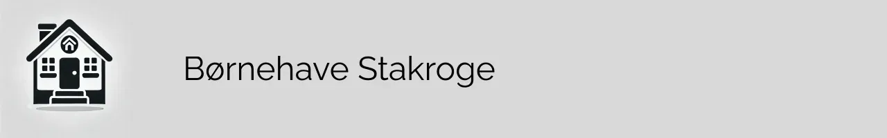 Børnehave Stakroge